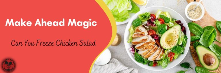 can you freeze chicken salad