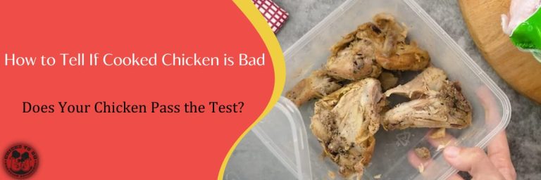 how to tell if cooked chicken is bad