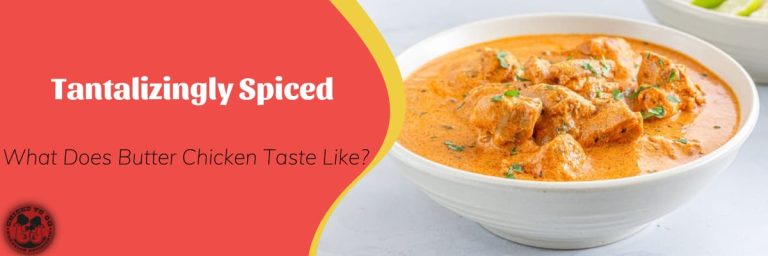 what does butter chicken taste like